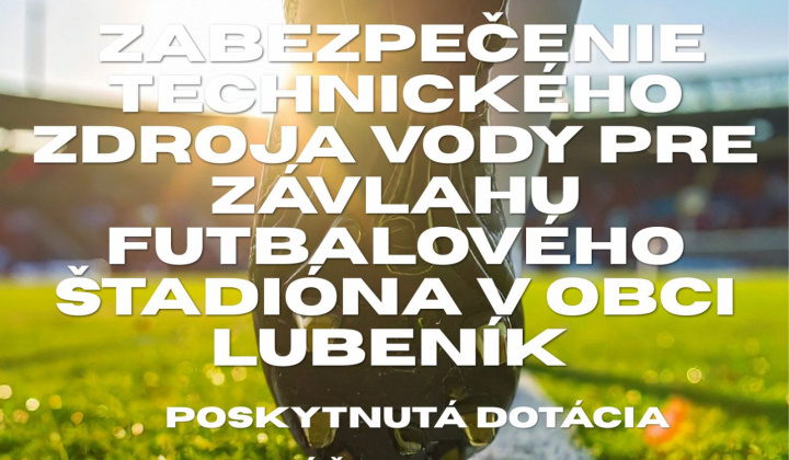 Fotka - BBSK Zabezpečenie technického zdroja vody pre závlahu futbalového štadióna v obci Lubeník