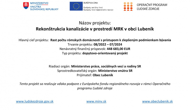 Fotka - Rekonštrukcia kanalizácie v prostredí MRK v obci Lubeník